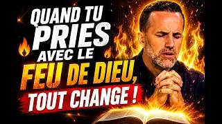 Miniature : Quand Tu Pries Avec le Feu de Dieu, Tout Change !