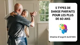 Miniature : 👉 5 Danses Idéales Après 60 Ans pour Rester Jeune, Actif et en Bonne Santé !