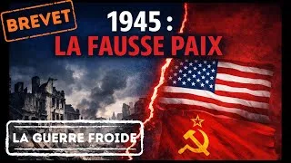 Miniature : 1945 : pourquoi la paix débouche sur la guerre froide ? - Brevet