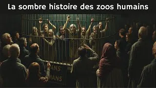 Miniature : La sombre histoire des zoos humains | Esprit Curieux