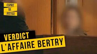 Miniature : Affaire Bertry : accident, coup de folie ou assassinat ? | Verdict