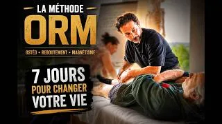 Miniature : 7 jours pour apprendre le Reboutement – Découvrez la méthode ORM (Témoignages de stagiaires)