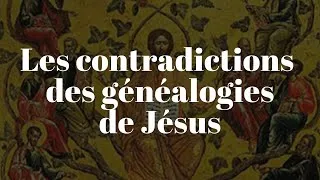 Miniature : Les contradictions des généalogies de Jésus