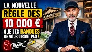 Miniature : « La Nouvelle Règle Des 10 000 Euros Que Les Banques Ne Vous Diront Pas | Christophe André »