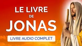 Miniature : 🙏 Le LIVRE de JONAS en BIBLE AUDIO 🙏 Livre Audio du Prophète JONAS