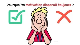 Miniature : Pourquoi ta motivation disparaît toujours ?