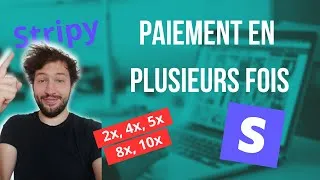 Miniature : Créer un paiement en plusieurs fois (Stripe) : 2x, 3x, 5x, 10x, 100x,...