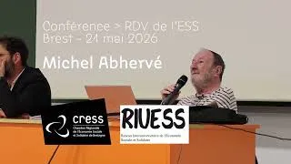 Miniature : Conférence de Michel Abhervé, RDV de l'ESS à Brest - 21 mai 2026