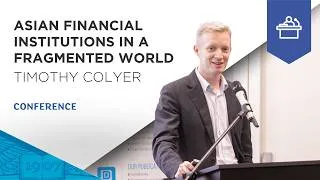 Miniature : Asian Financial Institutions - Timothy COLYER at the Tricontinental Dialogue | ESSEC Conference