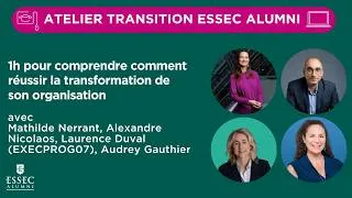 Miniature : Atelier Transition  - 1h pour comprendre comment réussir la transformation de son organisation