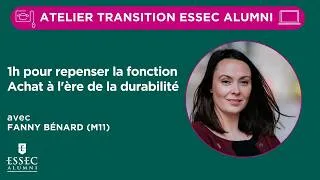 Miniature : Atelier Transition : 1h pour repenser la fonction Achat à l'ère de la durabilité
