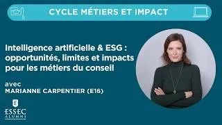 Miniature : Cycle Métiers & Impact : IA & ESG, opportunités et impacts pour les métiers du conseil