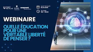 Miniature : Webinaire | Quelle éducation pour une véritable liberté de penser ?