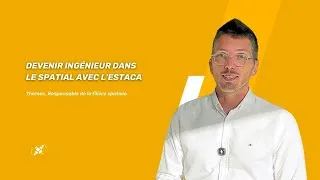 Miniature : Devenir ingénieur dans le spatial avec l'ESTACA