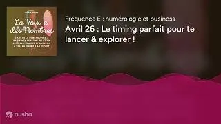 Miniature : Avril 26 : Le timing parfait pour te lancer & explorer !