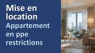 Miniature : La mise en location d'un appartement en ppe, restrictions