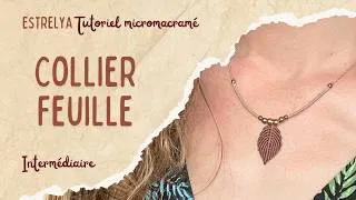 Miniature : Tutoriel DIY micromacramé - Collier feuille 🌿