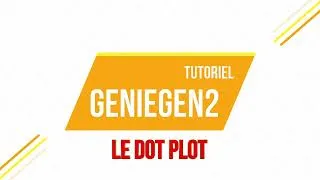 Miniature : [eSVT] Tutoriel Geniegen2 : Réaliser un Dot plot