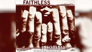 Miniature : Faithless - Insomnia (De Donatis Remix) Remastered 2026