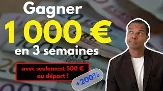Miniature : Gagner 1000 euros en 3 semaines