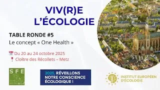 Miniature : Table ronde 5 - Le concept « One Health »