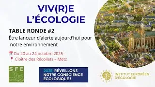 Miniature : Table Ronde 2 - Être lanceur d’alerte aujourd’hui pour notre environnement
