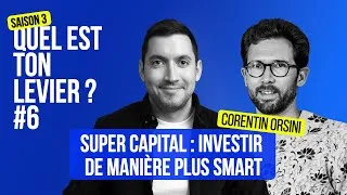 Miniature : Super Capital : Investir de manière plus smart