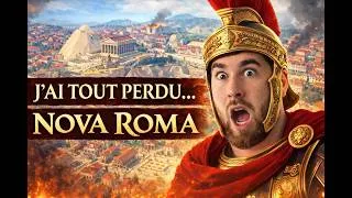 Miniature : L'EMPIRE S’EFFONDRE…Nova Roma–Épisode 1 REDIFF TWITCH