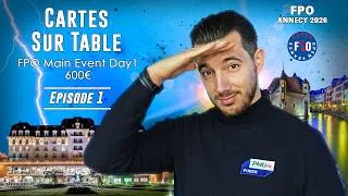Miniature : 🔥Comment monter un ÉNORME STACK en tournoi live (FPO Annecy) | Cartes sur Table#1