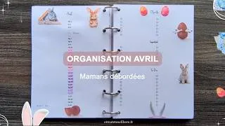 Miniature : Organisation Avril facile et rapide 📒🐰Mamans débordées