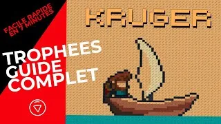 Miniature : Kruger - Trophées Guide Complet : Facile & Rapide en 8 mins à 2€ (PS4&PS5)