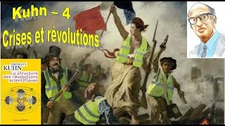 Miniature : Kuhn - 4 -  Crises et révolutions dans la vision du monde.