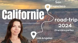 Miniature : ROAD-TRIP Californie Partie 1