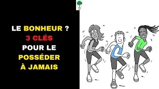 Miniature : 3 CLÉS pour posséder le BONHEUR à jamais