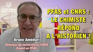 Miniature : Bruno Ameduri (CNRS) redit la vérité scientifique sur les PFAS...