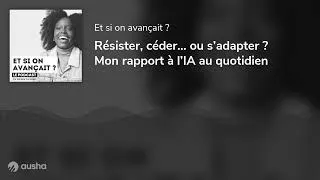 Miniature : Résister, céder… ou s’adapter ? Mon rapport à l’IA au quotidien