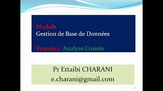 Miniature : Cours1_7:Gestion de Base de Données | Requêtes Analyse Croisée| Cas1: Gestion des Commandes| Suite..