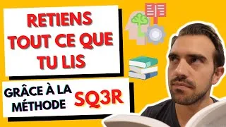 Miniature : Comment RETENIR TES LECTURES grâce à la méthode SQ3R