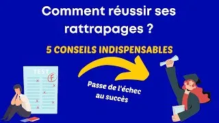 Miniature : Comment réussir ses rattrapages ?