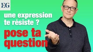 Miniature : Un mot t’intrigue ? Une expression te résiste ? Pose ta question ici