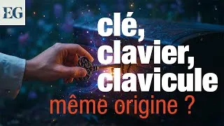 Miniature : Pourquoi "clé", "clavier" et "conclave" viennent-ils de "clavis" ?