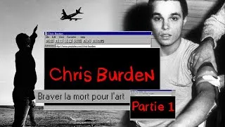 Miniature : Se mettre en DANGER pour L'ART - Chris Burden - ROOM 1 - Partie 1/2