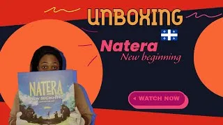 Miniature : Natera : New beginning [UNBOXING]  | Version DELUXE!