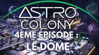 Miniature : Astro Colony // Dôme