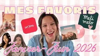 Miniature : Mes Favoris - Janvier à Juin 2026