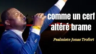 Miniature : COMME UN CERF ALTÉRÉ BRAME - psalmiste Jonas Trofort - Salvation Church Of God