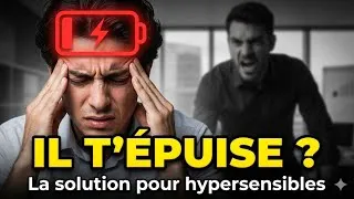 Miniature : Ce collègue te vide ton énergie ? (Guide de survie pour hypersensibles)