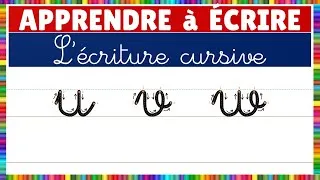 Miniature : Apprendre à écrire || Ecrire les lettres u, v et w en écriture cursive