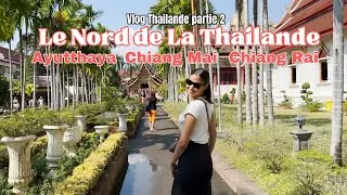 Miniature : THAILANDE #2 - AYUTTHAYA, CHIANG MAI, CHIANG RAI