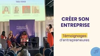 Miniature : Créer son entreprise : témoignages d’entrepreneures qui sont passées à l’action
